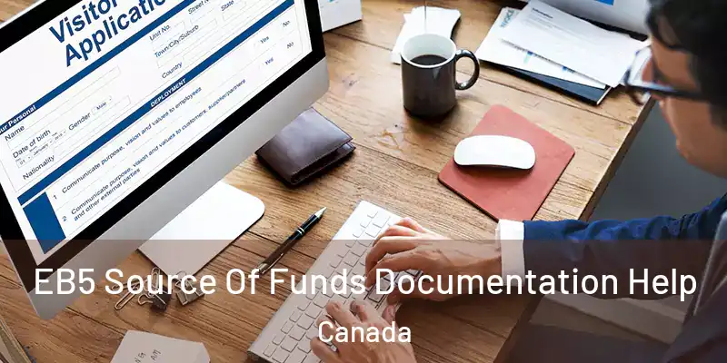  EB5 Source Of Funds Documentation Help Canada